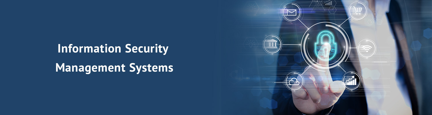Information Security Management Systems