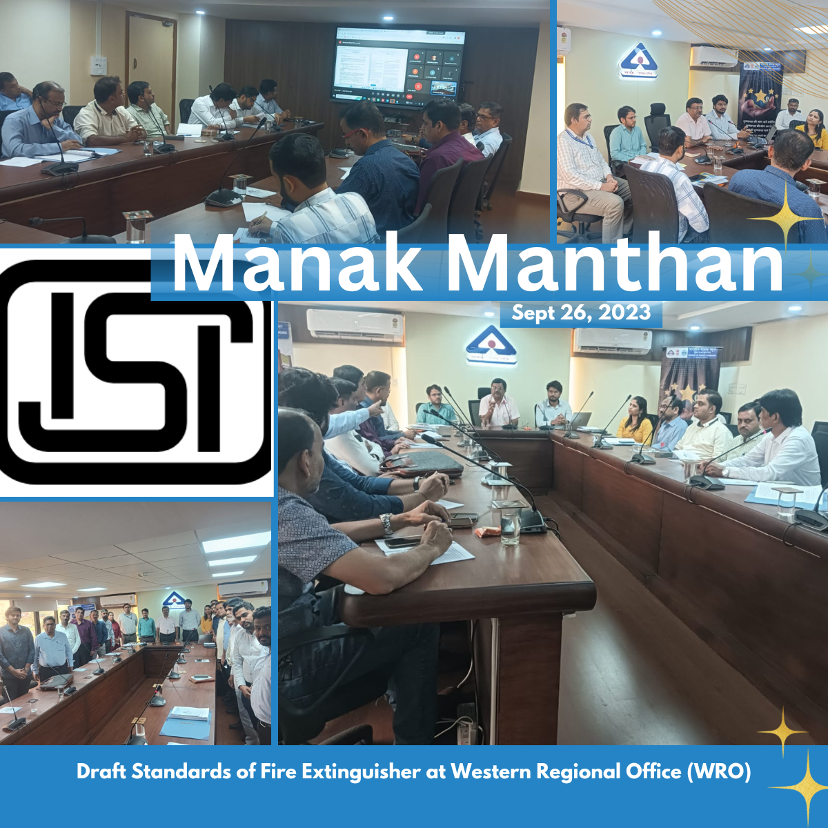 https://www.bis.gov.in/wp-content/uploads/2024/05/Manak-Manthan-on-Draft-Standards-of-Fire-Extinguisher-at-Western-Regional-Office-WRO-on-26.09.2023.png